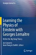 Learning the Physics of Einstein with Georges Lemaître