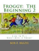 Froggy: The Beginning 2