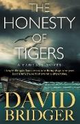 The Honesty of Tigers