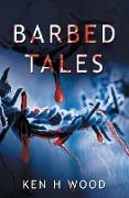 Barbed Tales