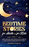 Bedtime stories for adults & for kids