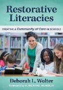 Restorative Literacies