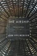 The Airship: Incantations