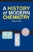 A History of Modern Chemistry