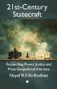 21st-Century Statecraft : Reconciling Power, Justice and Meta-Geopolitical Interests