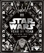 Star Wars Year by Year New Edition