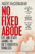 NO FIXED ABODE