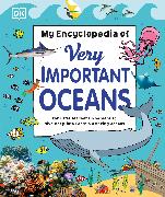 My Encyclopedia of Very Important Oceans