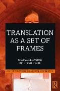 Translation as a Set of Frames