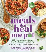 Meals that Heal – One Pot