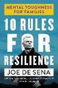 10 Rules for Resilience