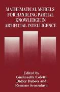 Mathematical Models for Handling Partial Knowledge in Artificial Intelligence