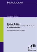 Digital Divide: Informations- und Kommunikationstechnologie in Entwicklungsländern