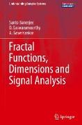 Fractal Functions, Dimensions and Signal Analysis