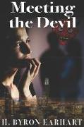 Meeting the Devil: Book 3 of the Twin Destiny Trilogy