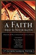 A Faith That Is Never Alone