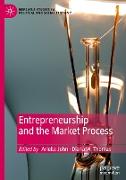 Entrepreneurship and the Market Process