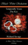 Temporally Yours & the Key