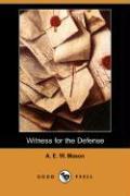 Witness for the Defense (Dodo Press)