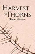 Harvest of Thorns