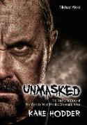 Unmasked