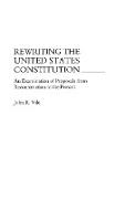Rewriting the United States Constitution