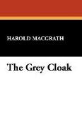 The Grey Cloak