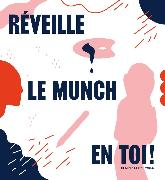 Just Like Munch - French edition