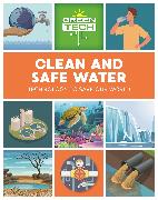 Green Tech: Clean and Safe Water