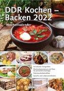 DDR Kochen - Backen 2022 Wochenkalender