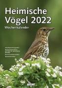 Wochenkalender Heimische Vögel 2022