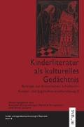 Kinderliteratur als kulturelles Gedächtnis