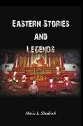 Eastern Stories and Legends