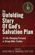 The Unfolding Story of God's Salvation Plan