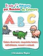 Il Mio 1° Alfabeto da Colorare per Bambini