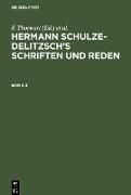Hermann Schulze-Delitzsch¿s Schriften und Reden, Band 3, Hermann Schulze-Delitzsch¿s Schriften und Reden Band 3