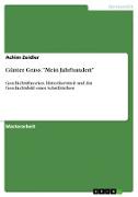 Günter Grass: "Mein Jahrhundert"