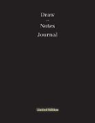 Draw and Notes Journal: Limited edition - 99 pages, black cover, writing and drawing notebook, 8.5 x 11 inch large soft cover, suited for kids