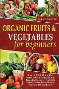 Organic Fruits and Vegetables for Beginners