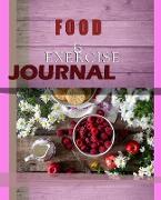 Food and Exercise Journal for Healthy Living - Food Journal for Weight Lose and Health - 90 Day Meal and Activity Tracker - Activity Journal with Daily Food Guide