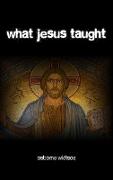 What Jesus Taught