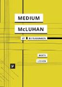 Ein Medium namens McLuhan