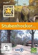 Elefant, Tiger & Co. 56 Stubenhocker - Der Zoo ist geschlossen