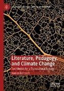 Literature, Pedagogy, and Climate Change