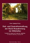 Hof- und Zentralverwaltung der Mark Brandenburg im Mittelalter
