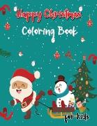 Happy Christmas Coloring Book for Kids