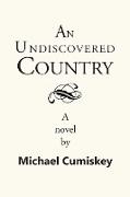 An Undiscovered Country