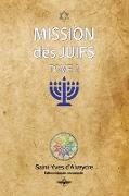 Mission des juifs Tome 2
