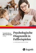 Psychologische Diagnostik in Fallbeispielen