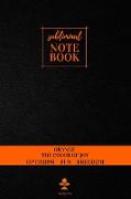 Subliminal Notebook: Orange The Color of JOY, Optimism, Fun, Freedom, Orange Color Significance, Unlined/ Blank Well-Being Journal, Orange